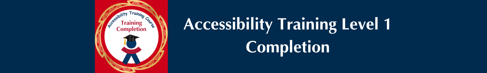 Accessibility Training Completion banner